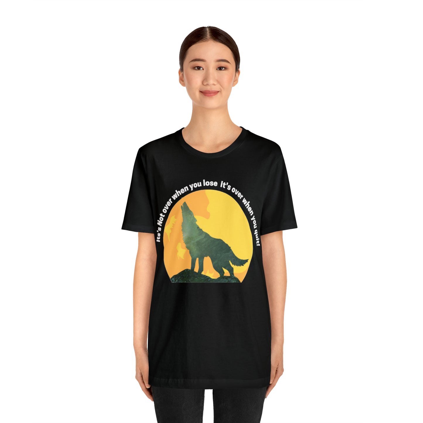 Its Not Over Unisex Jersey Short Sleeve Tee