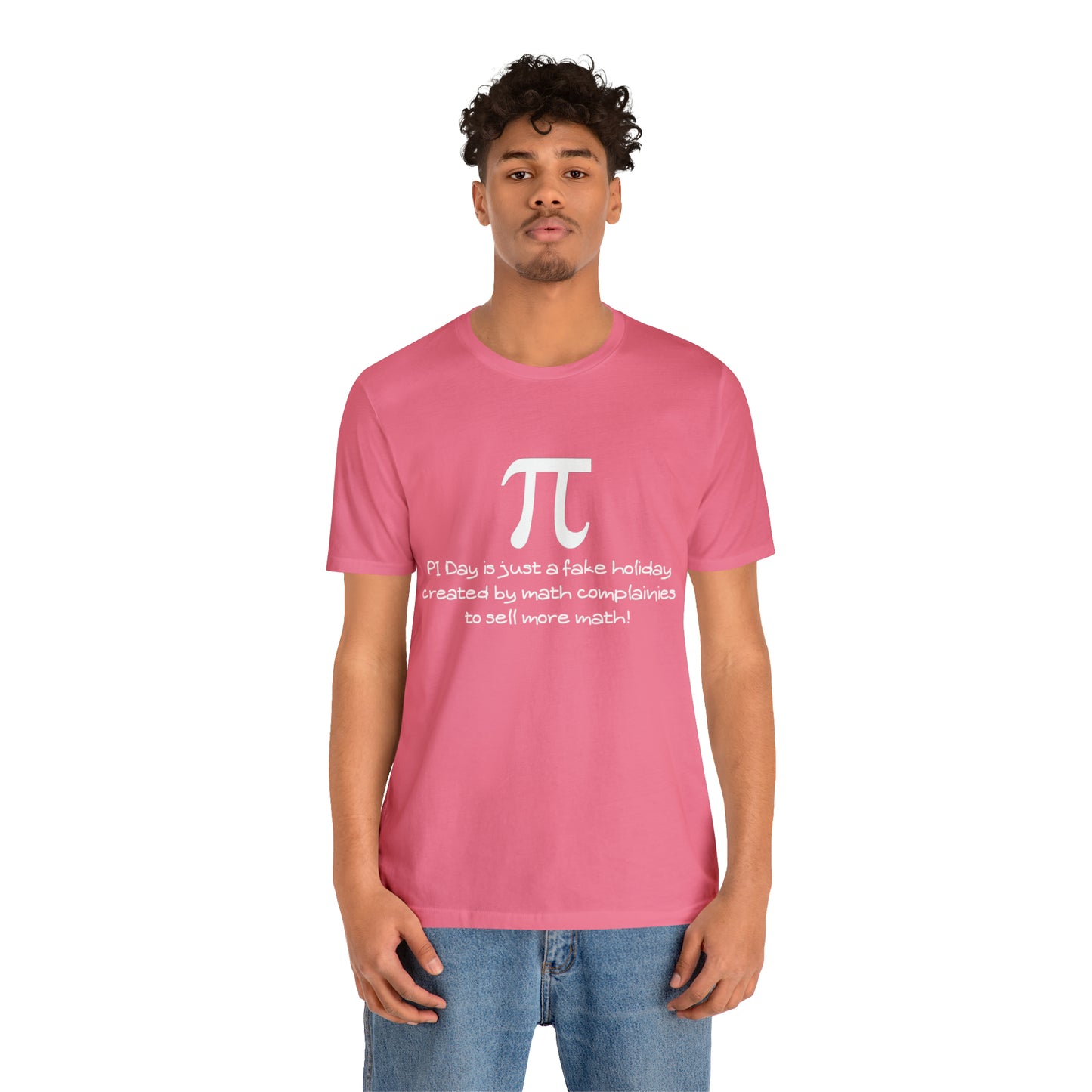 PI Day! Unisex Jersey Short Sleeve Tee