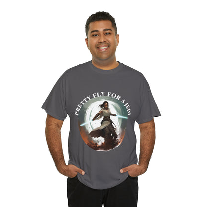 Pretty Fly for a Jedi Tee Shirt - Perfect Gift for Sci-Fi Fans Unisex Heavy Cotton Tee