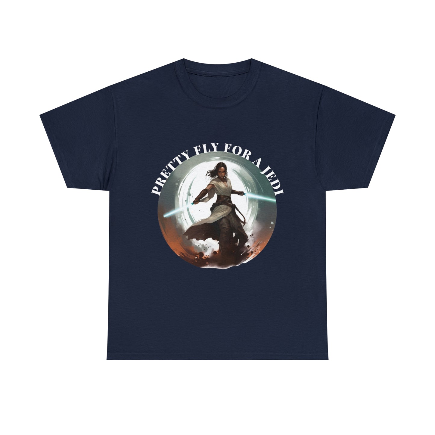 Pretty Fly for a Jedi Tee Shirt - Perfect Gift for Sci-Fi Fans Unisex Heavy Cotton Tee