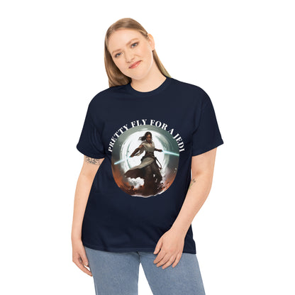 Pretty Fly for a Jedi Tee Shirt - Perfect Gift for Sci-Fi Fans Unisex Heavy Cotton Tee